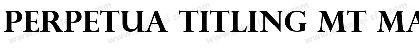 Perpetua Titling MT Maigre字体转换
